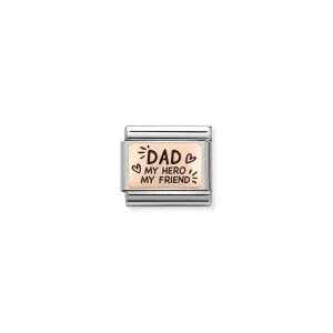 Nomination Composable Link Dad My Hero, My Friend, 9K Rose Gold